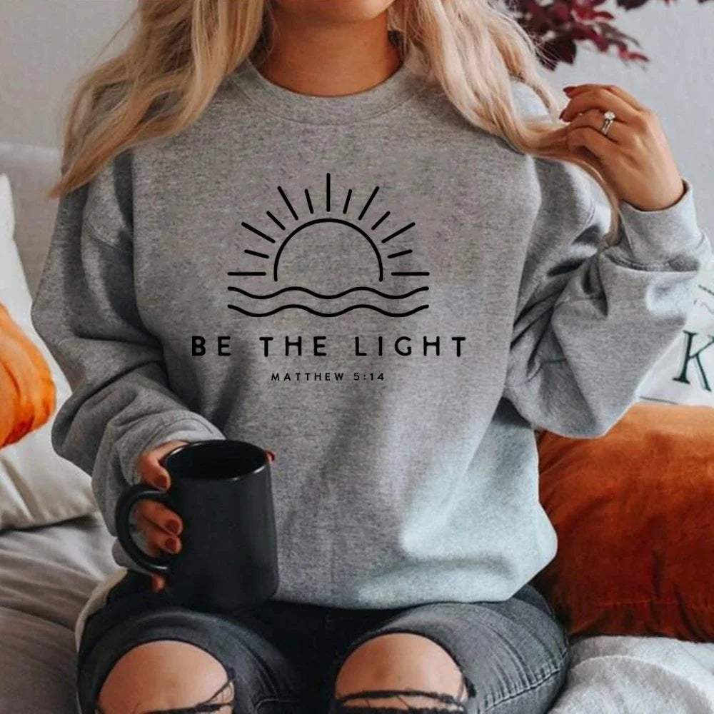 Be The Light Sweatshirt Gift for Christians Mathew 5:14