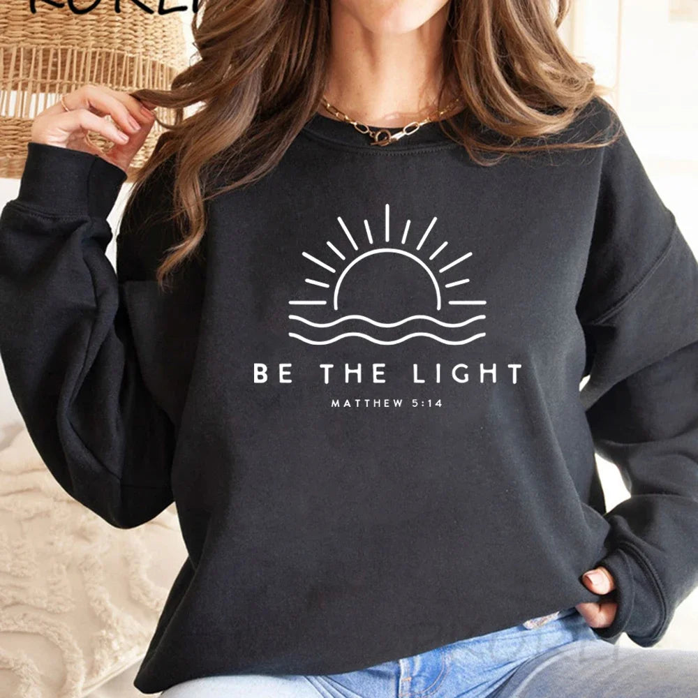 Be The Light Sweatshirt Gift for Christians Mathew 5:14